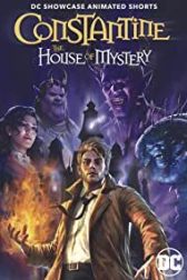 دانلود فیلم DC Showcase: Constantine – The House of Mystery 2022