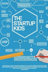دانلود فیلم The Startup Kids 2012
