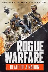 دانلود فیلم Rogue Warfare: Death of a Nation 2020