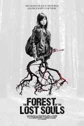 دانلود فیلم The Forest of the Lost Souls 2017