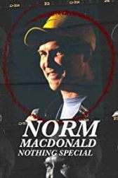 دانلود فیلم Norm Macdonald: Nothing Special 2022