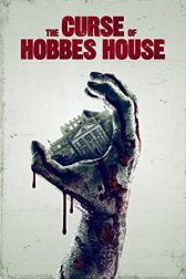 دانلود فیلم The Curse of Hobbes House 2020