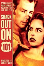 دانلود فیلم Shack Out on 101 1955
