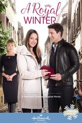 دانلود فیلم A Royal Winter 2017