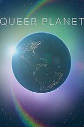 دانلود فیلم Queer Planet 2023