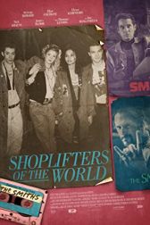 دانلود فیلم Shoplifters of the World 2021