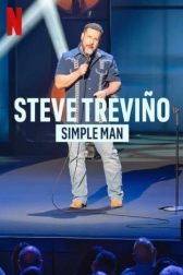 دانلود فیلم Steve Trevino: Simple Man 2024