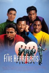 دانلود فیلم The Five Heartbeats 1991