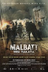 دانلود فیلم Malbatt: Misi Bakara 2023