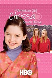 دانلود فیلم An American Girl: Chrissa Stands Strong 2009