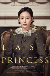 دانلود فیلم The Last Princess 2016
