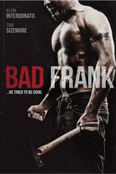 دانلود فیلم Bad Frank 2017