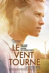 دانلود فیلم Le vent tourne 2018