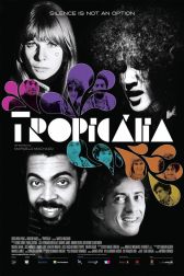 دانلود فیلم Tropicália 2012