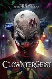 دانلود فیلم Clowntergeist 2017