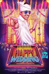 دانلود فیلم Happy Wedding 2016