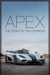 دانلود فیلم Apex: The Story of the Hypercar 2016