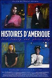 دانلود فیلم Histoires dAmérique: Food, Family and Philosophy 1989