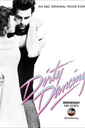 دانلود فیلم Dirty Dancing 2017