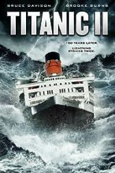 دانلود فیلم Titanic II 2010