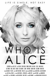 دانلود فیلم Who Is Alice? 2017