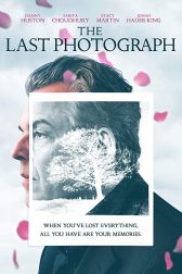 دانلود فیلم The Last Photograph 2017