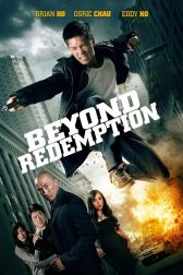 دانلود فیلم Beyond Redemption 2015