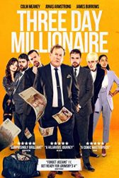 دانلود فیلم Three Day Millionaire 2022