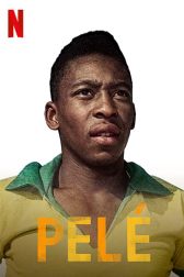 دانلود فیلم Pelé 2021