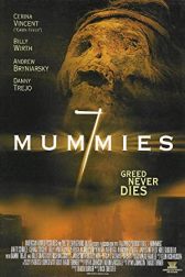 دانلود فیلم Seven Mummies 2006