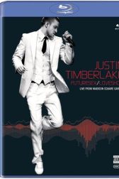 دانلود فیلم Justin Timberlake FutureSex/LoveShow 2007