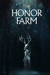 دانلود فیلم The Honor Farm 2017