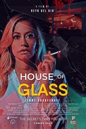 دانلود فیلم House of Glass 2021