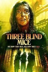 دانلود فیلم Three Blind Mice 2023