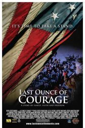 دانلود فیلم Last Ounce of Courage 2012