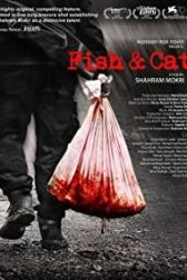 دانلود فیلم Fish & Cat 2013