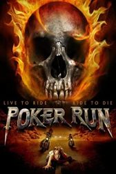 دانلود فیلم Poker Run 2009