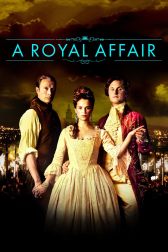 دانلود فیلم A Royal Affair 2012