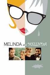 دانلود فیلم Melinda and Melinda 2004