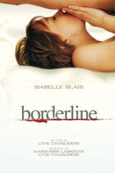 دانلود فیلم Borderline 2008