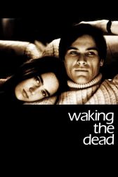 دانلود فیلم Waking the Dead 2000