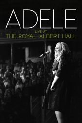 دانلود فیلم Adele Live at the Royal Albert Hall 2011