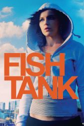 دانلود فیلم Fish Tank 2009