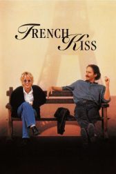 دانلود فیلم French Kiss 1995