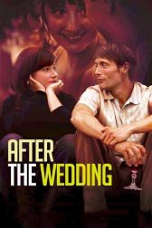 دانلود فیلم After the Wedding 2006