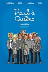 دانلود فیلم Paul à Québec 2015