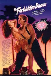 دانلود فیلم The Forbidden Dance 1990