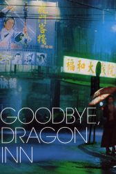 دانلود فیلم Goodbye, Dragon Inn 2003