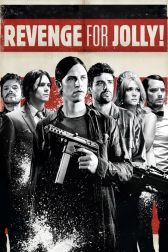 دانلود فیلم Revenge for Jolly! 2012