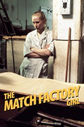 دانلود فیلم The Match Factory Girl 1990